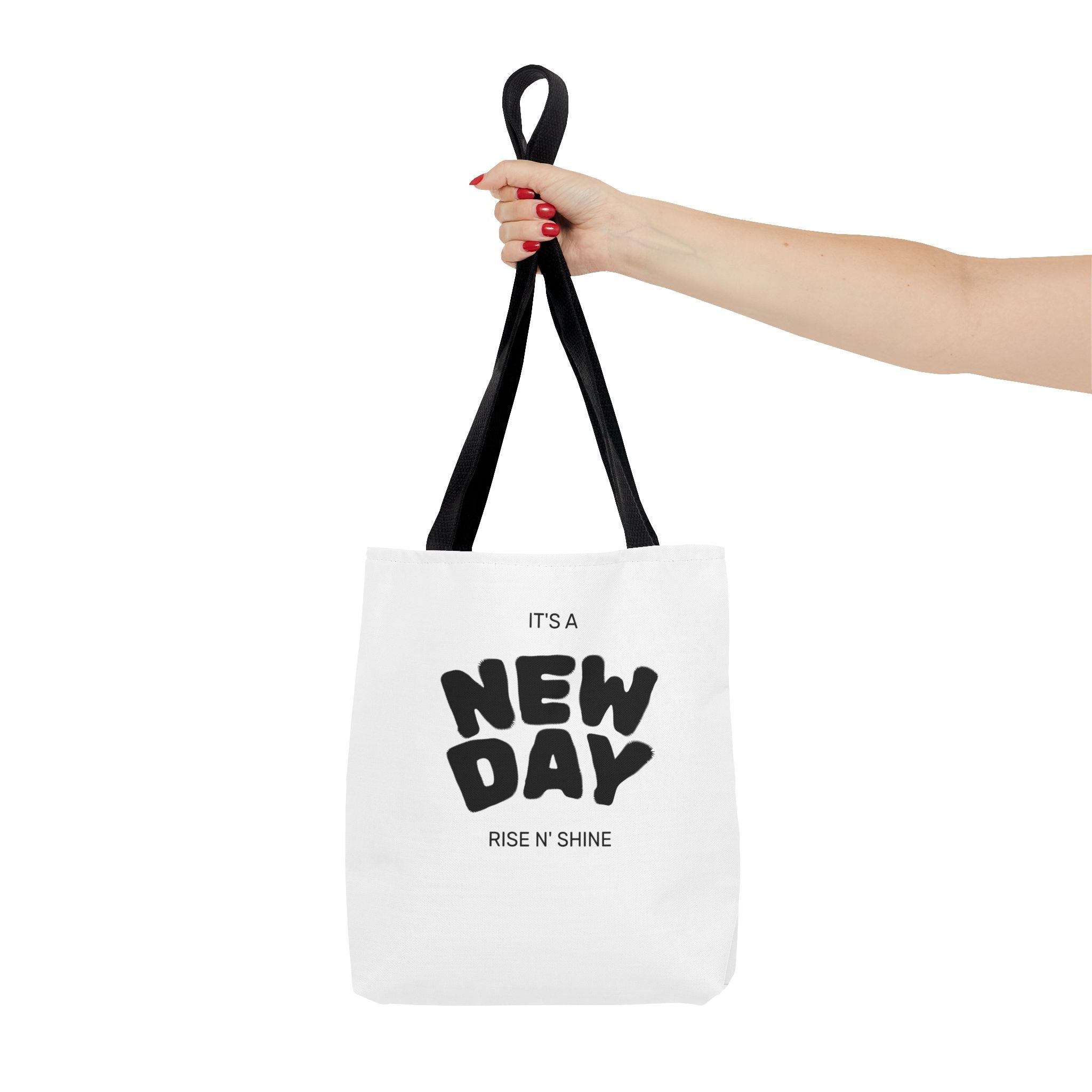 New Day Tote Bag — "It's a New Day, Rise N' Shine" Inspirational Canvas Tote