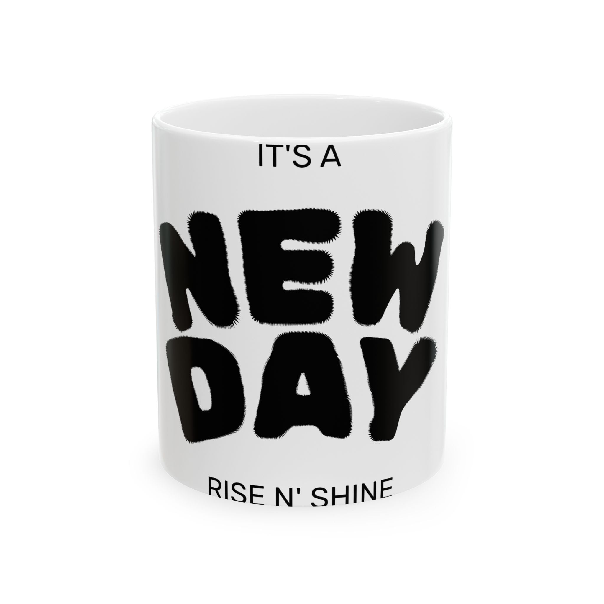 New Day Ceramic Mug – "It's a New Day" Inspirational Coffee Cup (11oz, 15oz)